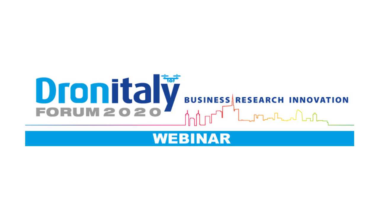 Dronitaly Forum sarà on-line. A giugno il primo di quattro webinar.