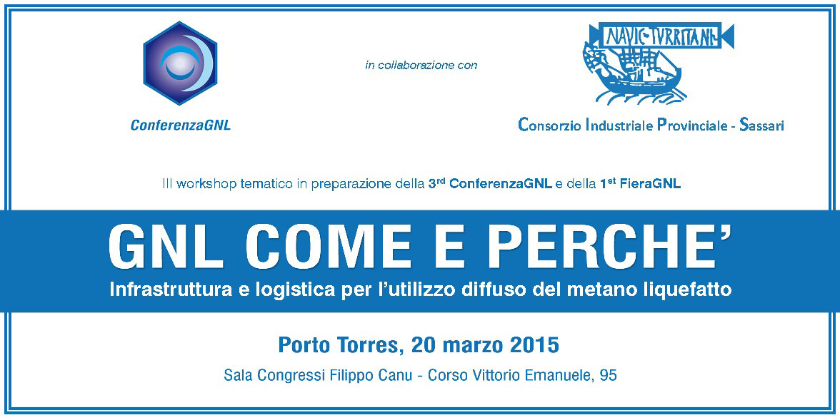 Sassari, 20 marzo 2015_ GNL Come e perchè